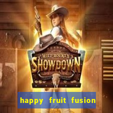 happy fruit fusion paga mesmo